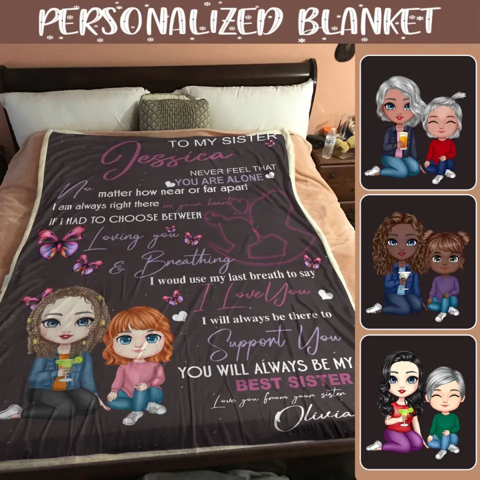 To My Sister Personalized Blanket for Sisters - Blanket Chi Bi 2 Sisters Sitting Next To Each Other - Blanket Custom Name
