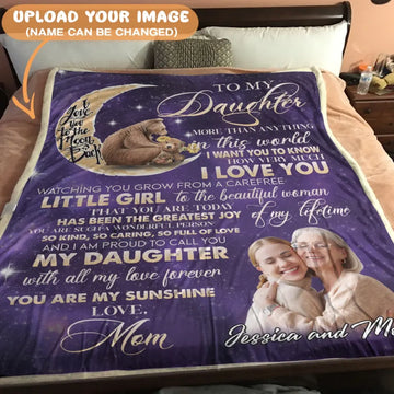 To My Daughter Blanket From Mom - Bear Blanket - Upload A Picture & Personalized Name