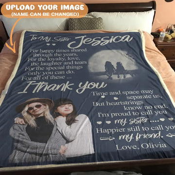 To My Sister Blanket - Gift For Sister - Upload A Picture & Personalized Names