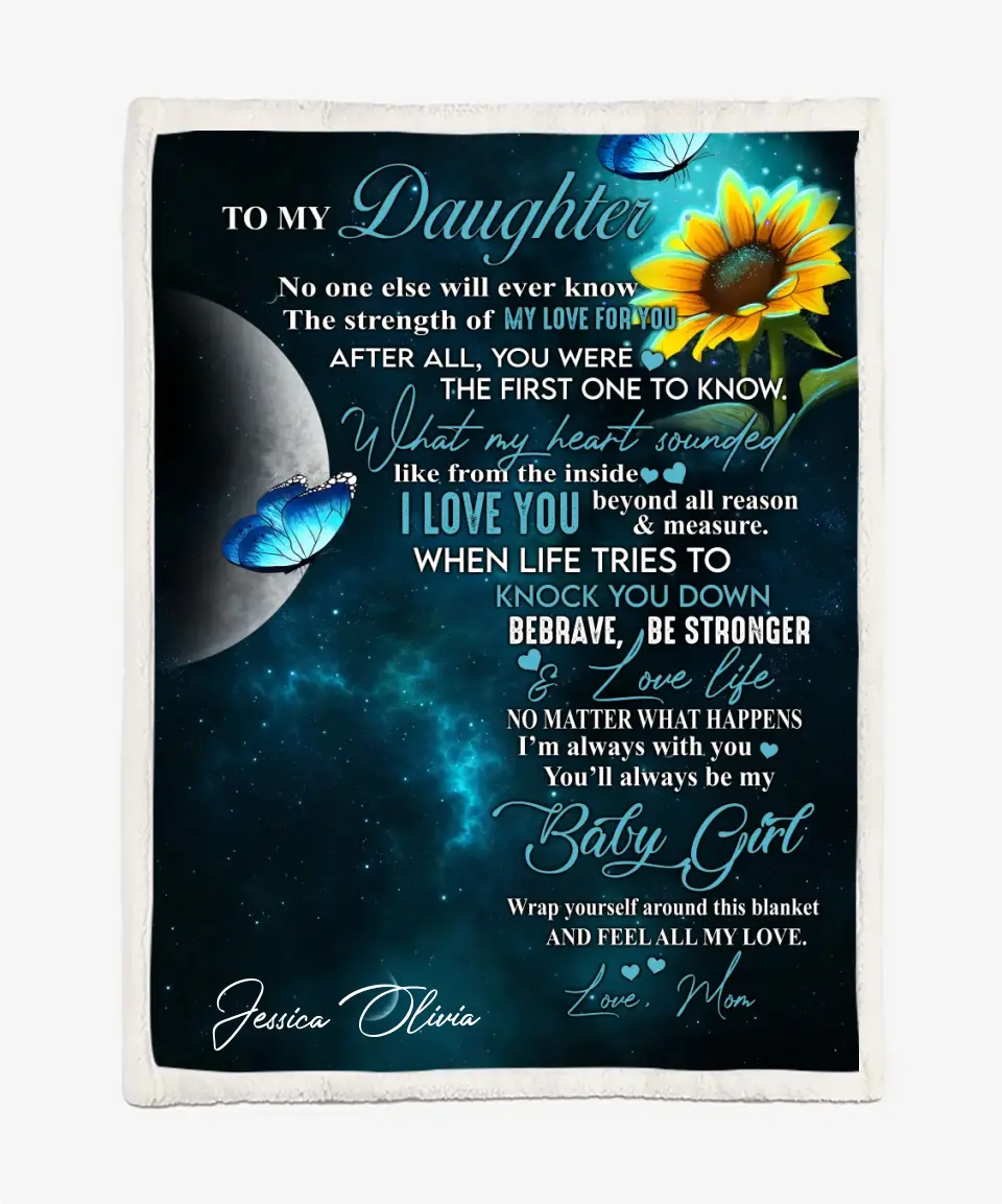 To My Daughter Blanket From Mom - Personalized Name Blanket - You're Always Be My Baby Girl