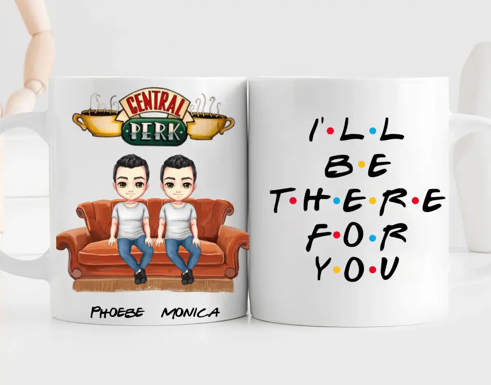 Personalized Friends TV Shows Series Mug - I'll Be There For You Mug - Custom Name Up To 6 Friends