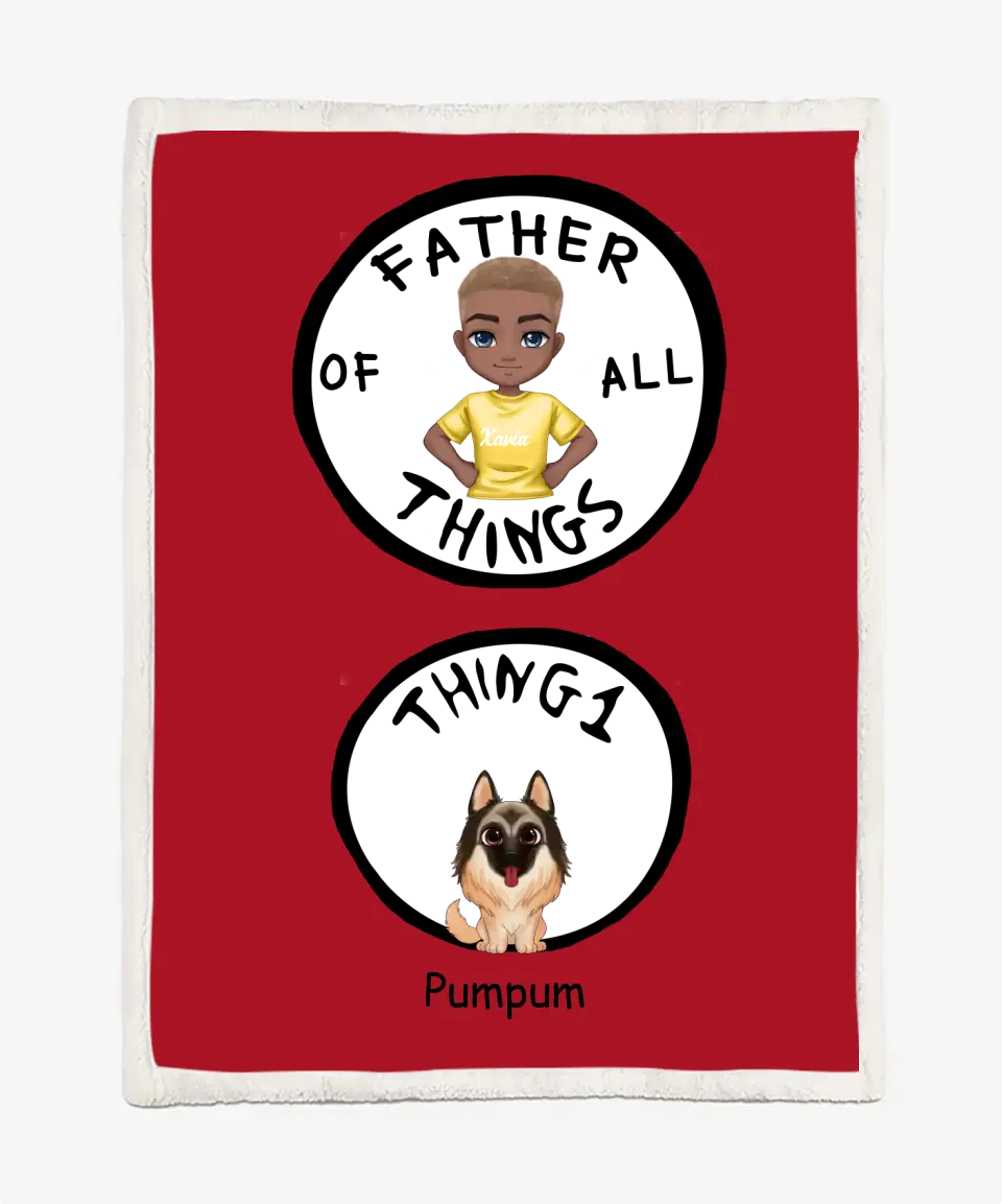 Personalized Red All Of Things Blanket - Dad/Mom & Pets Quotes Blanket - Choose Up To 4 Pets Custom Name